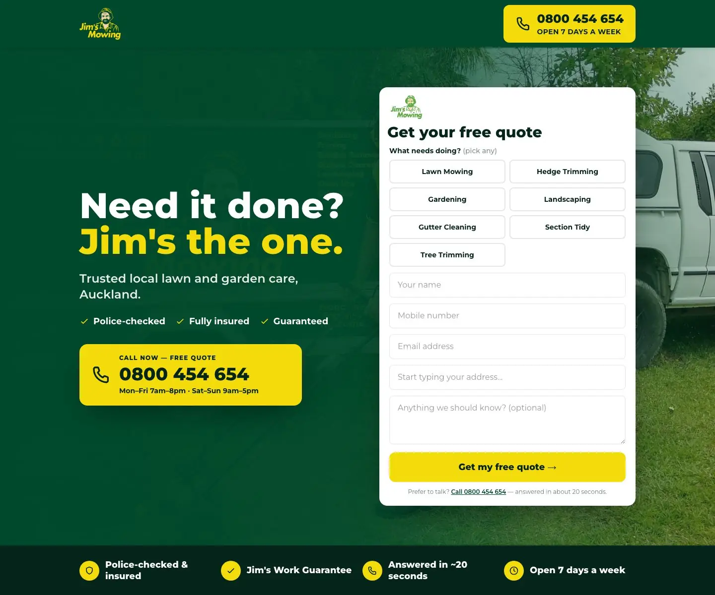 The first screen of the Jim's Mowing Auckland quote page: headline, trust ticks, a large call button and a quote form that starts with service buttons.